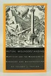 Mutual Misunderstanding: Scepticism and the Theorizing of Language and Interpretation (Post-Contemporary Interventions)