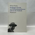 Heideggers Kritik Am Nationalsozialismus Und an Der Technik (German Edition)