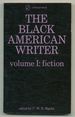 The Black American Writer: Volume I: Fiction