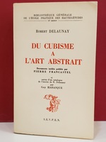 Du Cubisme a L'Art Abstrait / From Cubism to Abstract Art