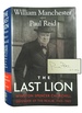 The Last Lion: Winston Spencer Churchill: Defender of the Realm, 1940-1965 (Signed By Reid)