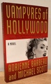 Vampyres of Hollywood (Vampyres of Hollywood, Book 1)