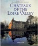Chateaux of the Loire Valley