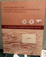 Resources of the Sweetwater Canyon Wildernesss Study Area, Fremont County, Wyoming