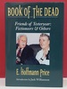 Book of the Dead, Friends of Yesteryear: Fictioners & Others