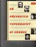 An Anecdoted Topography of Chance: By Daniel Spoerri, Robert Filliou, Emmett Williams, Dieter Roth, Roland Topor