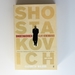 Shostakovich: a Life Remembered