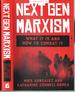 Nextgen Marxism: What It is and How to Combat It
