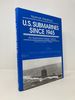 U.S. Submarines Since 1945: an Illustrated Design History