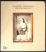 Joseph Cornell: Wanderlust