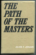 The Path of the Masters: the Science of Surat Shabd Yoga