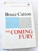 (First Edition)1961 the Coming Fury (Centennial History of the Civil War) By Bruce Catton Hc