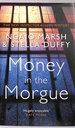 Money in the Morgue: the New Inspector Alleyn Mystery