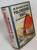 An Account of the Polynesian Race; Its Origin and Migrations, and the Ancient History of the Hawaiian People to the Times of Kamehameha I. (Three Volumes in One)