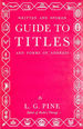 Written and Spoken Guide to Titles and Forms of Address (Right Way Books)