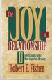 The Joy of Relationship