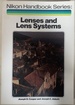 Lenses and Lens Systems (Nikon Handbook)