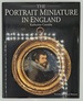 The Portrait Miniature in England