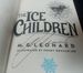The Ice Children Signed
