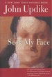 Seek My Face: a Novel