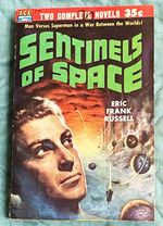 Sentinels From Space / the Ultimate Invader