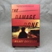 The Damage Done (Lily Moore Series)