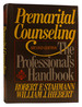 Premarital Counseling: the Professional's Handbook