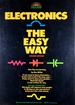 Electronics: the Easy Way