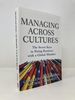 Managing Across Cultures: the Seven Keys to Doing Business With a Global Mindset