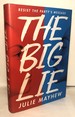 The Big Lie