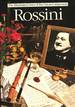 The Illustrated Lives of the Great Composers: Rossini