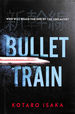 Bullet Train: Now a Major Film