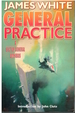 General Practice (a Sector General Omnibus)