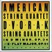 Dvork: String Quartets