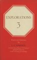 Explorations 3: Essays in Criticism