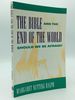The Bible and the End of the World: Should We Be Afraid