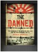 The Damned the Canadians at the Battle of Hong Kong and Th Pow Experience, 1941-45