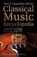 Classical Music Encyclopedia: New & Expanded Edition