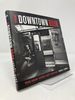 The Downtown Book: the New York Art Scene 1974-1984