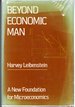 Beyond Economic Man: a New Foundation for Microeconomicst