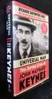 Universal Man: the Seven Lives of John Maynard Keynes Signed