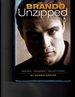Brando Unzipped: Marlon Brando: Bad Boy, Megastar, Sexual Outlaw