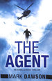 The Agent: 3 (an Isabella Rose Thriller, 3)