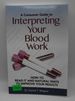 A Consumer Guide to Interpreting Your Blood Work