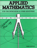 Applied Mathematics for the Petroleum and Other Industries