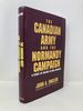 The Canadian Army and the Normandy Campaign: a Study of Failure in High Command