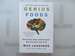 Genius Foods: Become Smarter, Happier, and More Productive While Protecting Your Brain for Life (Genius Living, 1)