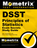 Dsst Principles of Statistics Exam Secrets Study Guide