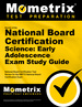 Secrets of the National Board Certification Science: Early Adolescence Exam Study Guide