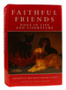 Faithful Friends Dogs in Life and Literature